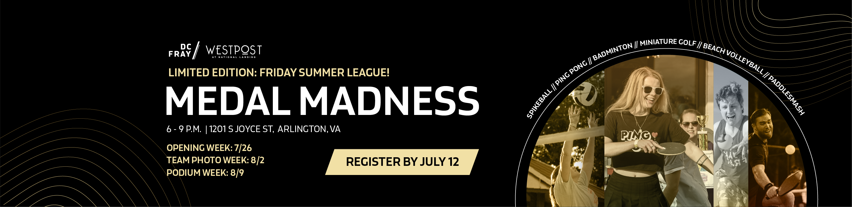 Medal Madness at Westpost: Limited Edition Friday Summer League
