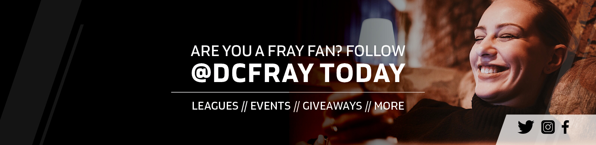 Follow us on social media at DC Fray!