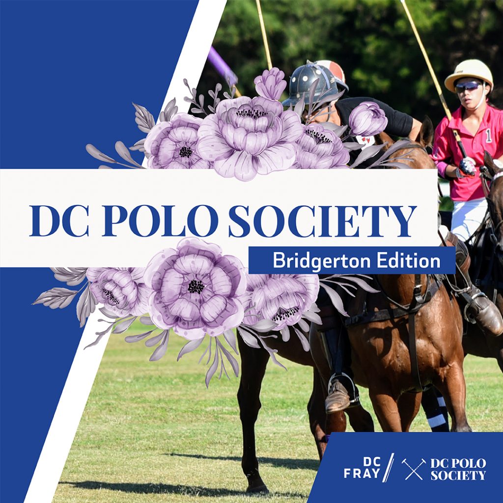 DC Polo Society - Bridgerton Edition