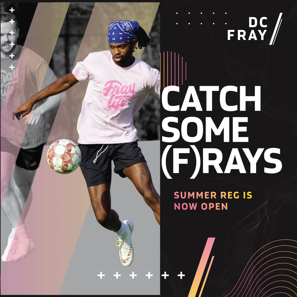 DC Fray Summer League Registration is Now Open!